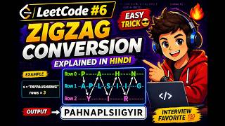 LeetCode Problem Solution 6 #zigzag #ZigzagConversion