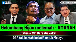 TERKINI! Gelombang Hijau melemah | Status 6 MP Bersatu kekal | DAP tak bantah insiatif  untuk Melayu