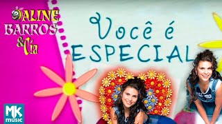 Aline Barros - Você é Especial - DVD Aline Barros e Cia