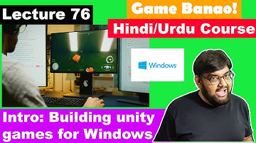 Game Development Course - Urdu/Hindi -[Sec 11 Lecture 76] - Building the game for Microsoft Windows