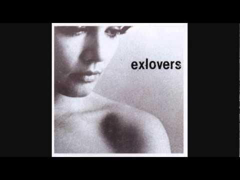 ExLovers — exlovers - You're So Quiet