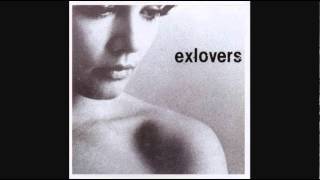 exlovers - You're So Quiet