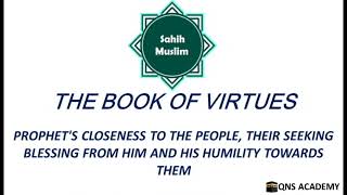 Sahih Muslim 43-19: Prophet's Closeness To The People, Their Seeking Blessing From Him& His Humility screenshot 5