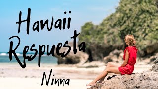 Hawái (La respuesta) - Ninna (Lyric/Letra)