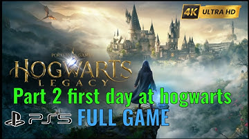 Hogwarts Legacy Part 2 First day Full Gameplay Walkthrough (FULL GAME SERIES) | PS5 Pro 4K