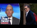 Trey Gowdy: The collapse of Hunter Biden’s sweetheart deal led to this