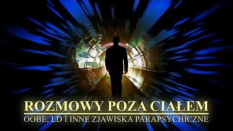 Rozmowy poza ciałem - odcinki 51-60