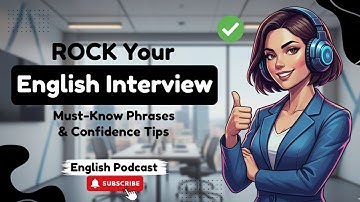 How to speak English in a job interview?