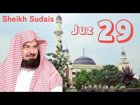 Juz 29 Sheikh Sudais