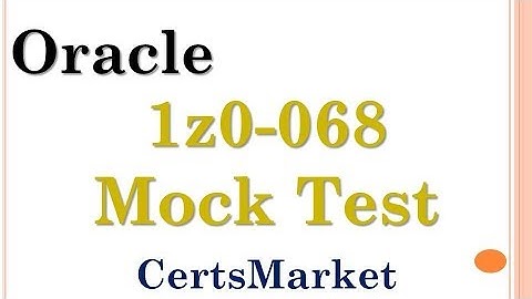 1Z0-068 Mock Test Trending Source for 1Z0 068 Exam Success