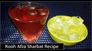 थंडगार रुह अफजा शरबत - Rooh Afza Sharbat - Summer Special by sharmila zingade