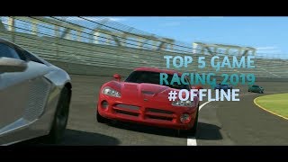 TOP 5 GAME RACING 2019#OFFLINE screenshot 5