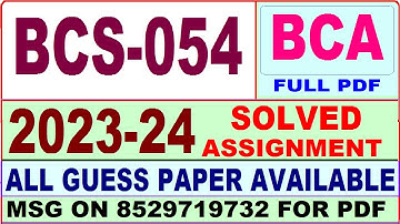 BCS 054 solved assignment 2023-24 / bcs 054 solved assignment 2024 / ignou bca 5thsem bcs054 2023-24