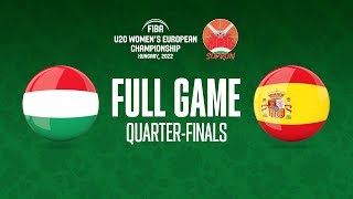 QUARTER-FINALS: Hungary v Spain | Full Basketball Game