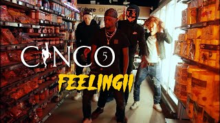 CINCO - Feelingii (Clip officiel)