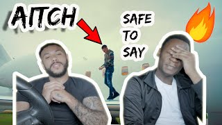 Aitch - Safe To Say *Reaction Video*
