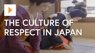 The Culture of Respect in Japan