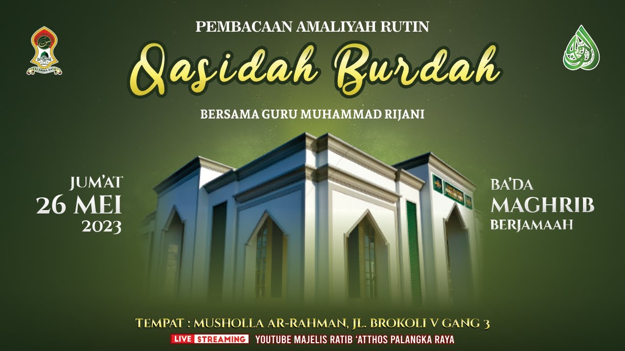 QASIDAH BURDAH / GURU MUHAMMAD RIJANI | 26 MEI 2023