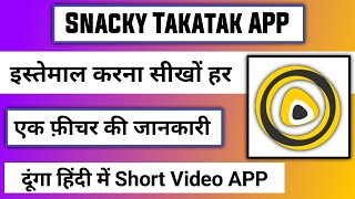 how to use snackytakatak app | snackytakatak app kaise use kare | snacky takatak app tutorial screenshot 4