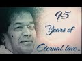 95th Birthday Celebration | Sri Satya Sai Baba | Virtual Offering | Global Devotees | Bhajan Medley