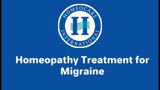 Best Treatment for Migraine | Homeocare International