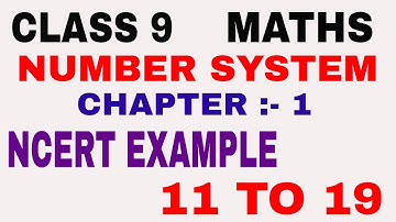 Class 9 Maths Chapter 1 Number Systems Example 11 to 19 Solution | Example 11 to 19 #mathssolutions