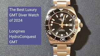 The best luxury Diver GMT watch of 2024- Longines HydroConquest GMT #newlaunch #trending #viral #gmt