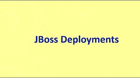 JBoss Deployments