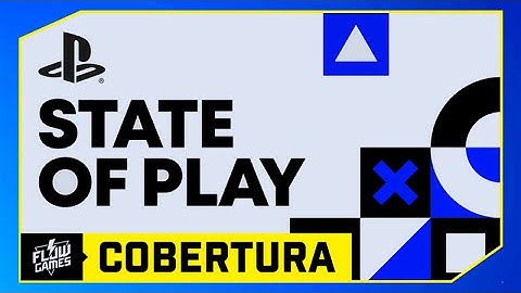 COBERTURA STATE OF PLAY, novo GOD OF WAR? Resident Evil 9? WOLVERINE? - #FGN #flowgames