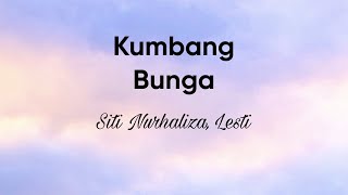 Dato’ Sri Siti Nurhaliza, Lesti - Kumbang Bunga (Lyric Video)
