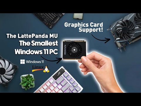 This Micro PC Is Smaller Than A Credit Card! The New LattePanda MU Hands-On