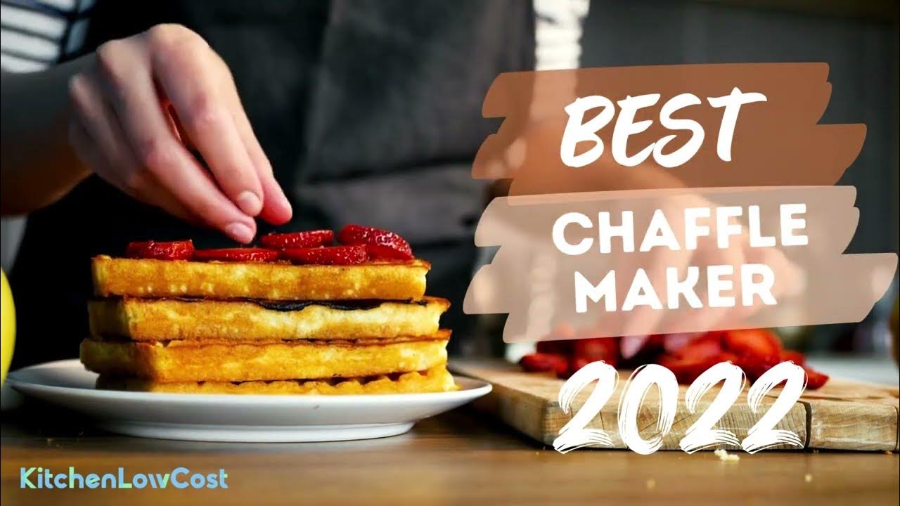 Top 5 Best Chaffle Maker in 2022 - Don't Waste Your Money 