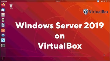 Install Windows Server 2019 on VirtualBox