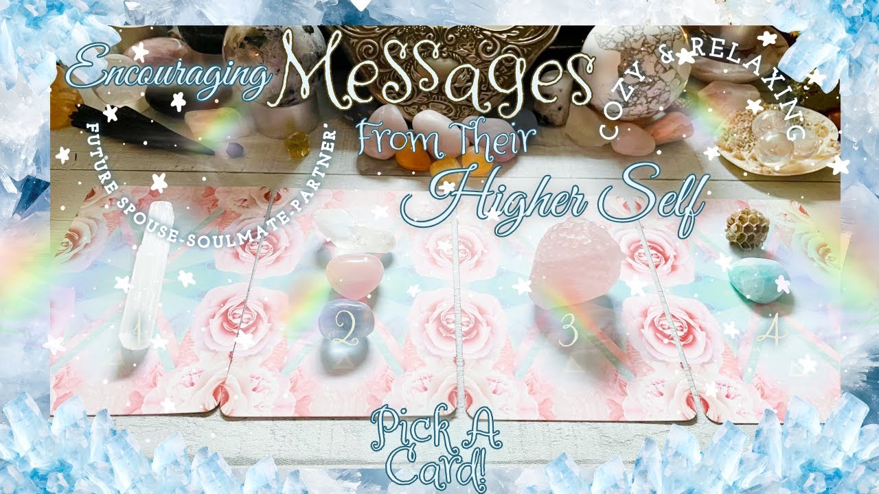 🥰🤗Cozy Encouraging Love Messages From Your Future Spouse💞True Love💖Soulmate, etc💝Tarot Pick A Card🔮