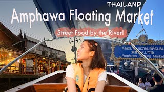 Amphawa Floating Market | Thailand 2023 | Enjoy Street Food by the River and Fun Boat Ride!