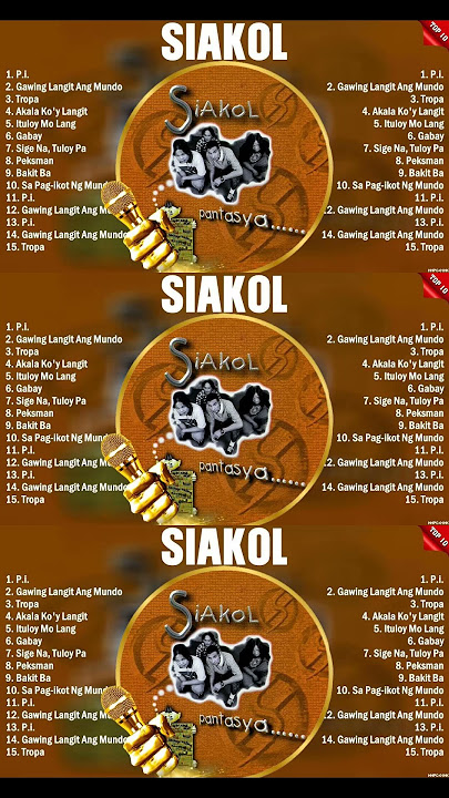 Siakol Best OPM Songs Playlist 2023 Ever ~ Greatest Hits Full Album