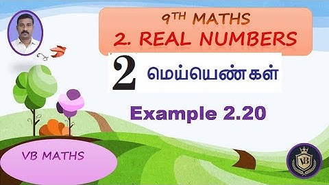 9TH MATHS CHAPTER 2 REAL NUMBERS EXAMPLE 2.20 VB MATHS TN SAMACHEER