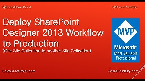 How to deploy SharePoint 2013 designer workflow into Production