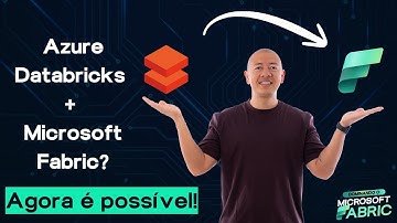 Microsoft Fabric agora lê dados do Databricks? Descubra como! [Parte 4]