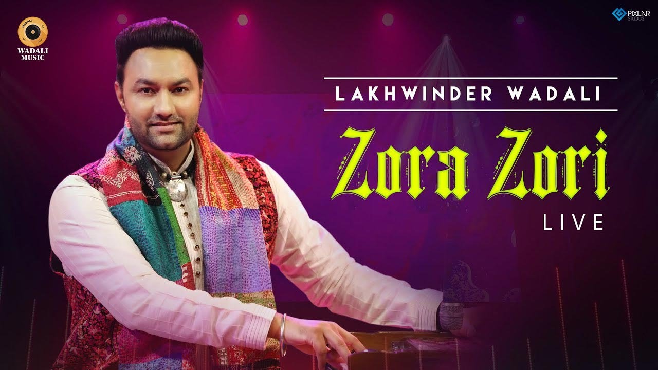 LIVE Zora Zori Official Video Lakhwinder Wadali  World Music Day Special   2021  Wadali Music