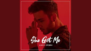 Video thumbnail of "Luca Hänni - She Got Me"