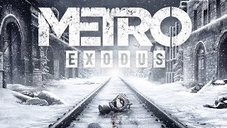 METRO: Exodus — Артемка вернулся! Новое Метро! Геймплей E3 2017 (60 fps) Метро: Исход