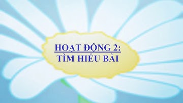 LỚP 4  TUẦN 25 TẬP ĐỌC KHUẤT PHỤC TÊN CƯỚP BIỂN