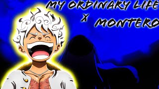 Luffy Gear 5 vs Kaido Full Fight - [ Amv \/ Edits ] My Ordinary Life x Montero  ||