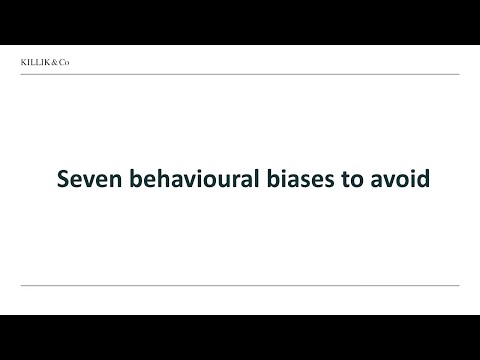 Seven behavioural biases