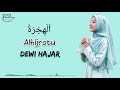 AL HIJROTU - Dewi Hajar | Nada Jiharkah (Lirik Arab, Latin & Terjemahan) Alhijrotu rihlatu Hadina