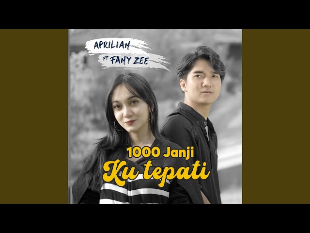 1000 Janji Ku Tepati (feat. Fany Zee) class=