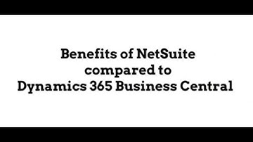 NetSuite vs Microsoft Dynamics 365 Business Central  I Strategic Systems Group