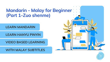 Zuo shen me (Part 1-Mandarin with Malay subtitles for Beginner)