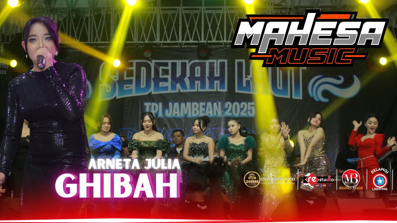 GHIBAH   ARNETA JULIA  || MAHESA MUSIC || TPI JAMBEAN 2025